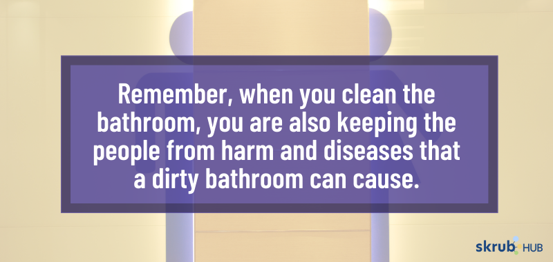 Always remember that there are harmful materials inside the bathroom