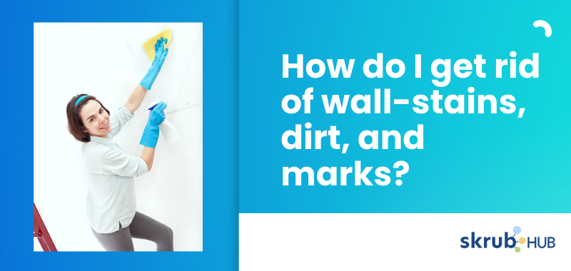 A couple of solutions can help you remove these stubborn soils on your walls.