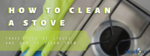 How to Clean a Stove