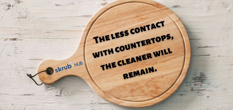 The less contact with countertops, the cleaner will remain .